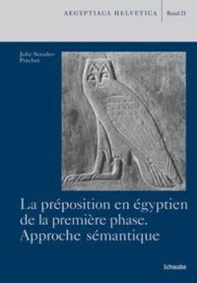 Stauder |  La préposition en égyptien de la première phase | Buch |  Sack Fachmedien