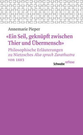 Pieper |  «Ein Seil, geknüpft zwischen Thier und Übermensch» | Buch |  Sack Fachmedien