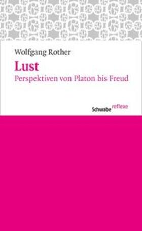 Rother |  Lust | Buch |  Sack Fachmedien