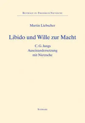 Liebscher |  Libido und Wille zur Macht | Buch |  Sack Fachmedien