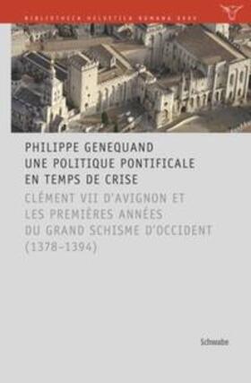 Genequand | Une politique pontificale en temps de crise | Buch | 978-3-7965-2724-1 | sack.de