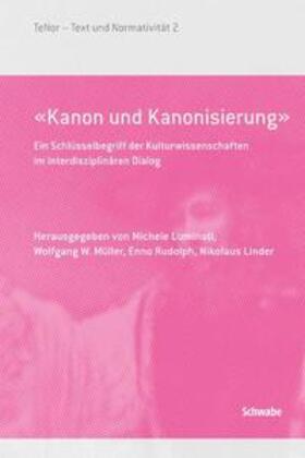 Luminati / Kollmar-Paulenz / Müller |  «Kanon und Kanonisierung» | Buch |  Sack Fachmedien