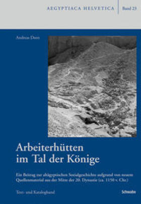 Dorn |  Arbeiterhütten im Tal der Könige | Buch |  Sack Fachmedien