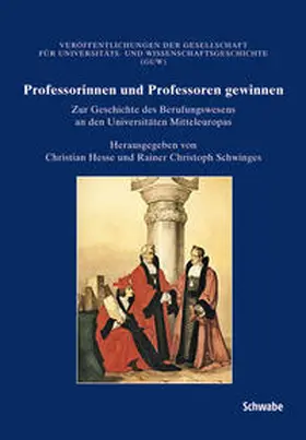 Hesse / Schwinges |  Professorinnen und Professoren gewinnen | Buch |  Sack Fachmedien