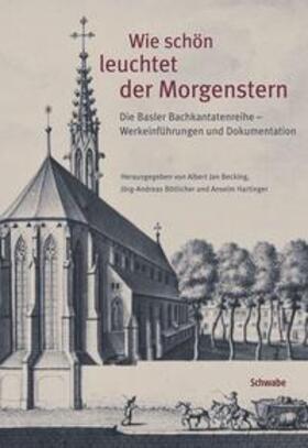 Becking / Bötticher / Hartinger |  Wie schön leuchtet der Morgenstern | Buch |  Sack Fachmedien