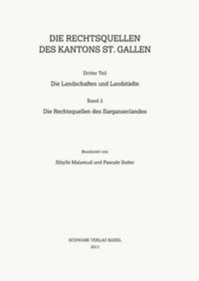 Sutter / Malamud | Die Rechtsquellen des Kantons St. Gallen | Buch | 978-3-7965-2915-3 | sack.de