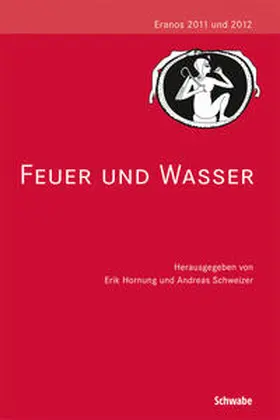 Hornung / Schweizer |  Feuer und Wasser | Buch |  Sack Fachmedien