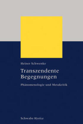 Bangert / Schwenke |  Transzendente Begegnungen | Buch |  Sack Fachmedien