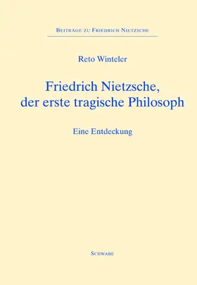 Sommer / Winteler |  Friedrich Nietzsche, der erste tragische Philosoph | eBook | Sack Fachmedien