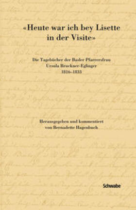 Hagenbuch |  «Heute war ich bey Lisette in der Visite» | Buch |  Sack Fachmedien