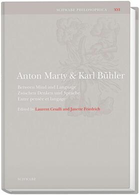 Cesalli / Friedrich |  Anton Marty und Karl Bühler | eBook | Sack Fachmedien