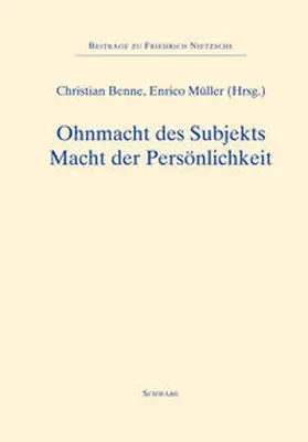 Benne / Müller |  Ohnmacht des Subjekts - Macht der Persönlichkeit | Buch |  Sack Fachmedien