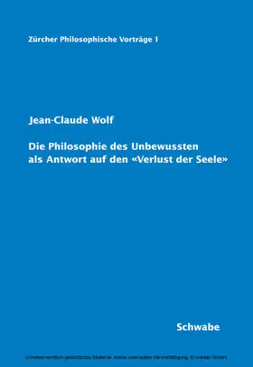 Wolf |  Die Philosophie des Unbewussten als Antwort auf den 'Verlust der Seele' | eBook | Sack Fachmedien