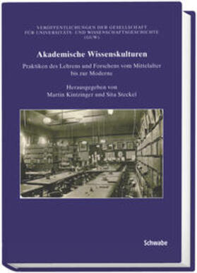 Kintzinger / Steckel |  Akademische Wissenskulturen | Buch |  Sack Fachmedien