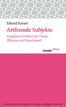 Kaeser |  Artfremde Subjekte | eBook | Sack Fachmedien