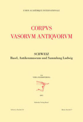 Slehoferova / Union Acadèmique Internationale |  Corpus Vasorum Antiquorum | Buch |  Sack Fachmedien