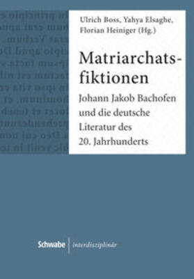 Boss / Elsaghe / Heiniger |  Matriarchatsfiktionen | Buch |  Sack Fachmedien