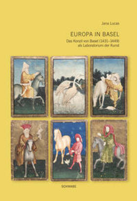 Lucas |  Lucas, J: Europa in Basel | Buch |  Sack Fachmedien
