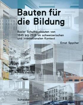 Spycher |  Bauten für die Bildung | Buch |  Sack Fachmedien