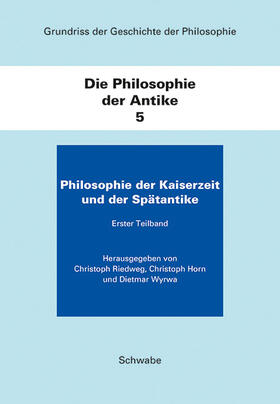 Riedweg / Horn / Wyrwa |  Philosophie der Kaiserzeit und der Spätantike. Teilband 3 | Buch |  Sack Fachmedien