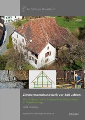 Steinmann |  Zimmermannshandwerk vor 460 Jahren | Buch |  Sack Fachmedien