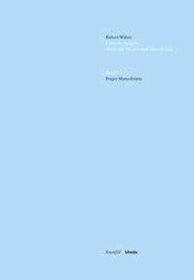 Walser / Thut / Walt |  Walser, R: Robert Walser Kritische Ausgabe sämtlicher Drucke | Buch |  Sack Fachmedien