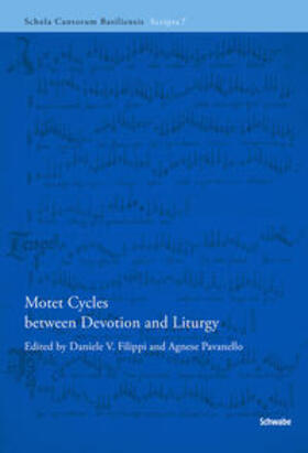 Filippi / Pavanello |  Motet Cycles between Devotion and Liturgy | Buch |  Sack Fachmedien