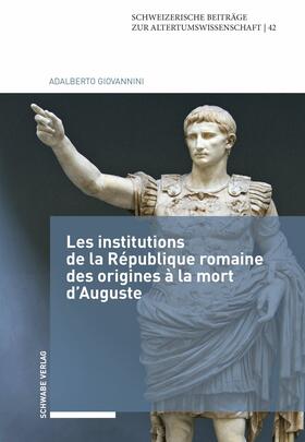 Giovannini |  Les institutions de la République romaine des origines à la mort d'Auguste | eBook | Sack Fachmedien