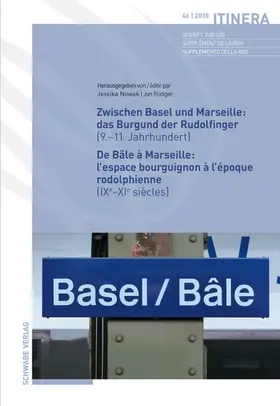 Nowak / Rüdiger |  Zwischen Basel und Marseille : Das Burgund der Rudolfinger ( 9.–11.Jahrhundert ) De Bâle à Marseille : L’espace bourguignon à l’époque rodolphienne ( IXe–XIe siècles ) | eBook | Sack Fachmedien