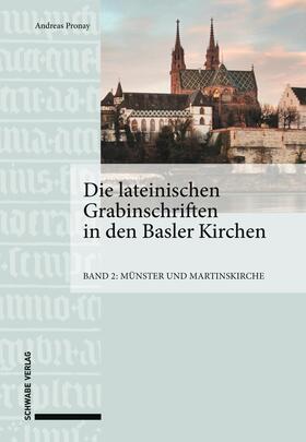 Pronay |  Die lateinischen Grabinschriften in den Basler Kirchen | eBook | Sack Fachmedien