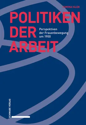 Isler |  Politiken der Arbeit | eBook | Sack Fachmedien