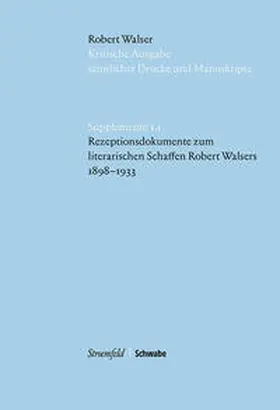 Heerde |  Walser, R: Rezeptionsdokumente zum literarischen Schaffen | Buch |  Sack Fachmedien