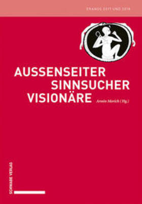 Morich |  Außenseiter - Sinnsucher - Visionäre | Buch |  Sack Fachmedien