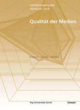 fög - Forschungsinstitut Öffentlichkeit und Gesellschaft |  Jahrbuch 2019 Qualität der Medien | Buch |  Sack Fachmedien