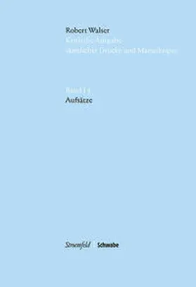 Walser / von Reibnitz / Socha |  Walser, R: Robert Walser Kritische Ausgabe sämtlicher Drucke | Buch |  Sack Fachmedien