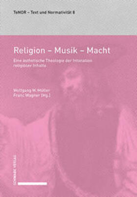 Müller / Wagner |  Religion – Musik – Macht | Buch |  Sack Fachmedien