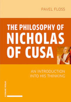 Floss |  The Philosophy of Nicholas of Cusa | eBook | Sack Fachmedien