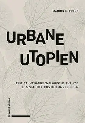 Preuß / Preuss |  Urbane Utopien | Buch |  Sack Fachmedien