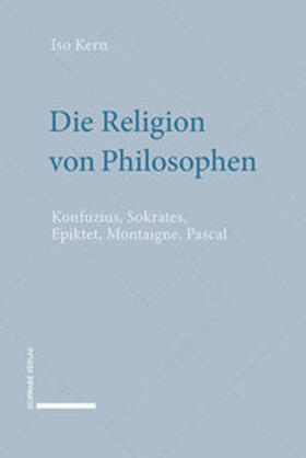 Kern |  Die Religion von Philosophen | Buch |  Sack Fachmedien