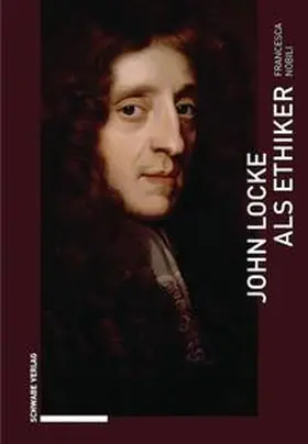 Nobili |  John Locke als Ethiker | Buch |  Sack Fachmedien