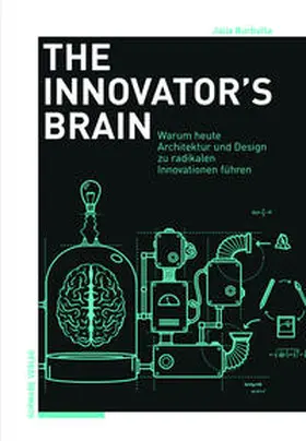 Burbulla |  The Innovator’s Brain | Buch |  Sack Fachmedien