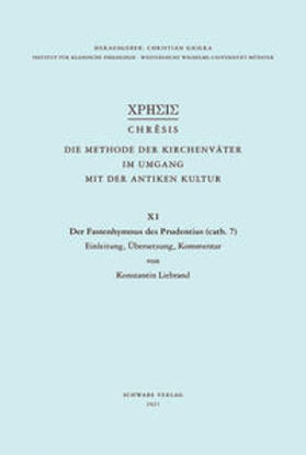 Liebrand |  Liebrand, K: Fastenhymnus des Prudentius (cath. 7) | Buch |  Sack Fachmedien
