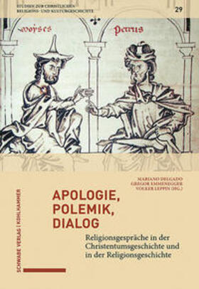 Delgado / Emmenegger / Leppin |  Apologie, Polemik, Dialog | Buch |  Sack Fachmedien