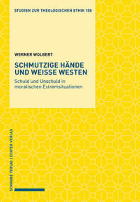 Wolbert |  Schmutzige Hände und weiße Westen | Buch |  Sack Fachmedien
