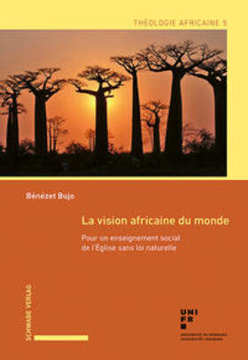 Bujo |  Bujo, B: Vision africaine du monde | Buch |  Sack Fachmedien