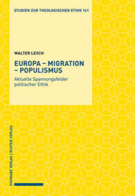 Lesch |  Lesch, W: Europa - Migration - Populismus | Buch |  Sack Fachmedien