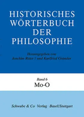 Ritter / Gründer |  Historisches Wörterbuch der Philosophie (HWPH). Band 6, Mo-O | Buch |  Sack Fachmedien