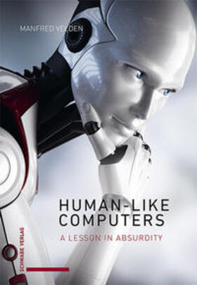 Velden |  Velden, M: Human-like Computers | Buch |  Sack Fachmedien