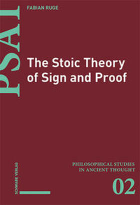Ruge |  Ruge, F: Stoic Theory of Sign and Proof | Buch |  Sack Fachmedien