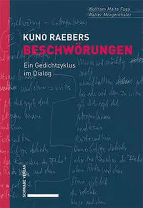 Fues / Morgenthaler |  Kuno Raebers Beschwörungen | Buch |  Sack Fachmedien